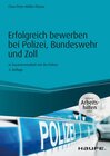 Buchcover Erfolgreich bewerben bei Polizei, Bundeswehr und Zoll - inkl. Arbeitshilfen online