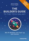 Buchcover The Builder's Guide to the Tech Galaxy