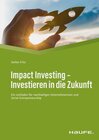 Impact Investing - Investieren in die Zukunft width=