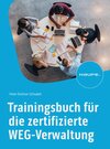 Buchcover Trainingsbuch für die zertifizierte WEG-Verwaltung