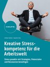 Buchcover Kreative Stresskompetenz für die Arbeitswelt
