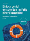 Buchcover Einfach genial entscheiden im Falle einer Finanzkrise