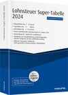 Buchcover Lohnsteuer-Supertabelle 2024 inkl. Onlinezugang