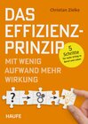 Buchcover Das Effizienz-Prinzip - Mit wenig Aufwand mehr Wirkung