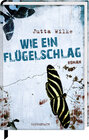 Buchcover Wie ein Flügelschlag