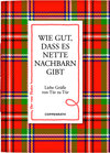 Buchcover Der rote Faden No.53: Wie gut, dass es nette Nachbarn gibt