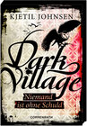 Buchcover Dark Village (Bd. 3) - Niemand ist ohne Schuld