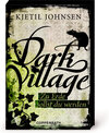 Buchcover Dark Village - Zu Erde sollst du werden