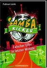 Buchcover Samba Kicker: Falscher Elfer in letzter Minute