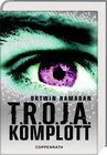 Buchcover T.R.O.J.A. Komplott
