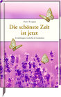 Buchcover Die schönste Zeit ist jetzt