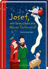 Buchcover Josef, wir brauchen ein Neues Testament!