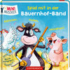Buchcover Spiel mit in der Bauernhof-Band: Klatschen, muhen, schmatzen!
