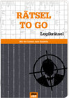 Buchcover Rätselheft - Rätsel to go - Edition Logik