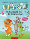 Buchcover Kalle Cool und die Sache mit der Freundschaft