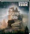 Buchcover Escape Room - Die rätselhafte Burg
