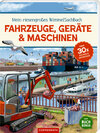 Buchcover Mein riesengroßes WimmelSuchBuch: Fahrzeuge, Geräte & Maschinen