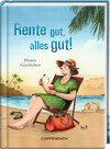 Buchcover Rente gut, alles gut!