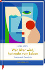 Buchcover Wer älter wird, hat mehr vom Leben