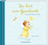 Buchcover Geschenkbuch - Du bist ein Geschenk