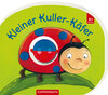 Buchcover Mein erstes Kugelbuch: Kleiner Kuller-Käfer