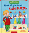 Buchcover Meine erste Bilderbuch-Geschichte: Hurra, ich gehe in den Kindergarten