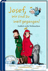 Buchcover Josef, wir sind zu weit gegangen!