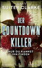 Buchcover Der Countdown-Killer - Nur du kannst ihn finden