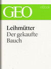 Buchcover Leihmütter: Der gekaufte Bauch (GEO eBook Single)