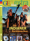 Buchcover GEOlino Extra / GEOlino extra 38/2013 - Die Indianer Nordamerikas