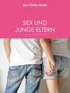 Buchcover Sex & junge Eltern (ELTERN Guide)