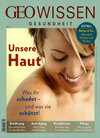 Buchcover GEO Wissen Gesundheit / GEO Wissen Gesundheit 6/17 - Unsere Haut
