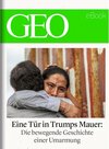 Buchcover Eine Tür in Trumps Mauer (GEO eBook Single)
