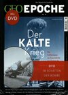 Buchcover GEO Epoche (mit DVD) / GEO Epoche mit DVD 91/2018 - Der Kalte Krieg