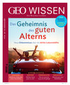 Buchcover GEO Wissen / GEO Wissen mit DVD 68/2020 - Das Geheimnis des guten Alterns