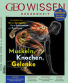 Buchcover GEO Wissen Gesundheit / GEO Wissen Gesundheit 14/20 - Muskeln, Knochen, Gelenke