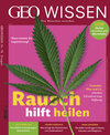 Buchcover GEO Wissen / GEO Wissen 78/2022 - Rausch hilft heilen