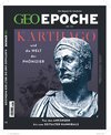 Buchcover GEO Epoche (mit DVD) / GEO Epoche mit DVD 113/2022 - Karthago