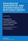 Buchcover Recognition and Enforcement of Annulled Foreign Arbitral Awards