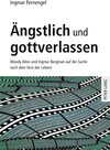 Buchcover Ängstlich und gottverlassen