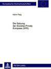 Buchcover Satzung der Societas Privata Europaea (SPE)