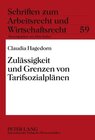 Buchcover Zulässigkeit und Grenzen von Tarifsozialplänen