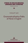 Buchcover Grammaticalisation Paths of «Have» in English