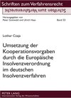 Buchcover Umsetzung der Kooperationsvorgaben durch die Europäische Insolvenzverordnung im deutschen Insolvenzverfahren