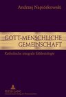Buchcover Gott-menschliche Gemeinschaft