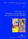 Buchcover Die Kinder- und Jugendliteratur in der Zeit der Weimarer Republik