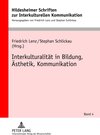 Buchcover Interkulturalität in Bildung, Ästhetik, Kommunikation