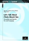 Buchcover Let’s Talk About - (Texts About) Sex
