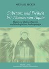 Buchcover Substanz und Freiheit bei Thomas von Aquin