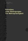 Buchcover Schreiben unter Bedingungen von Mehrsprachigkeit